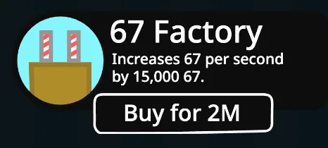 67 Factory